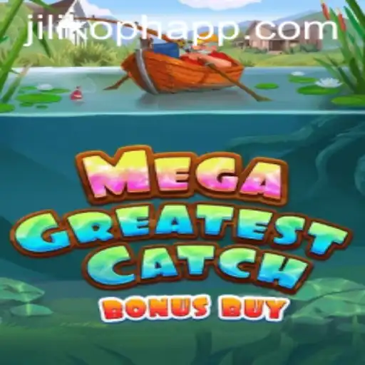 Discovering MegaGreatestCatchBonusBuy: A Dive into the World of Jilikoph